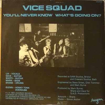 Vice Squad - You'll Never Know - UK 7" 1984 (Anagram - ANA 22)