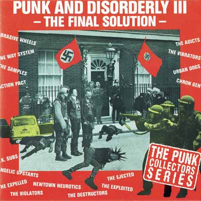 Various - Punk And Disorderly III - The Final Solution - UK CD 1994 (Anagram - CD PUNK 23) 