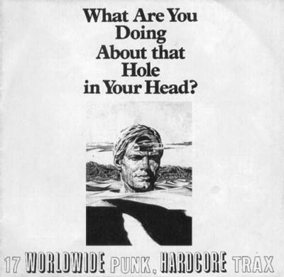 Various - What Are You Doing About That Hole In Your Head? 